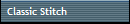 Classic Stitch